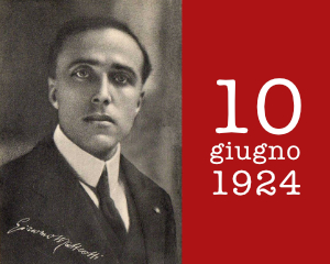Giacomo Matteotti 10 giugno 1924