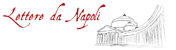 Rubrica Lettere da Napoli